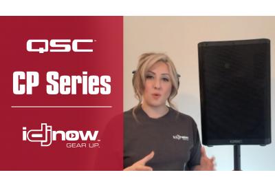 QSC CP Series overview with DJ Rachel | I DJ NOW